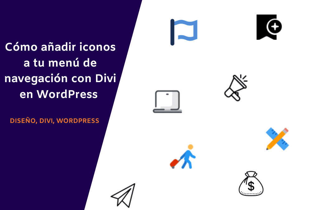 Cómo añadir iconos a tu menú de navegación con Divi en WordPress 